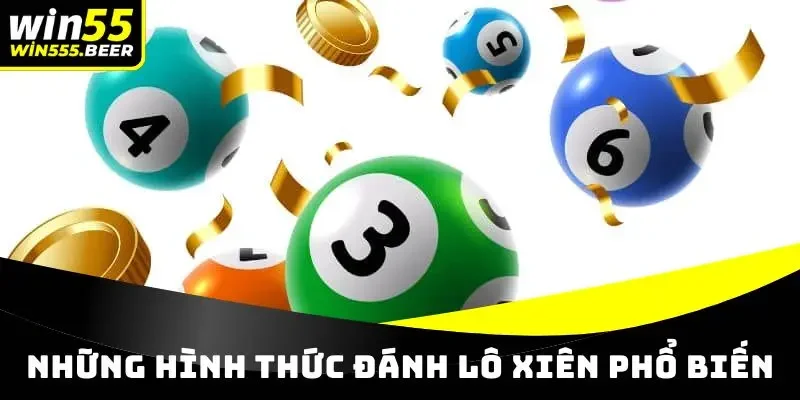 Những hình thức đánh xiên phổ biến tại nền tảng