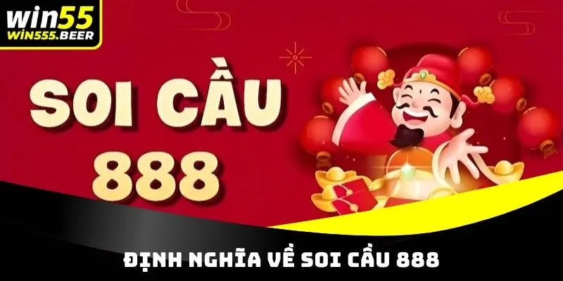 Định nghĩa về soi cầu 888